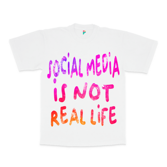 Social Media Is Not Real Life Tee